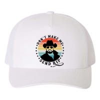 Retro Don't Make Me Send RIP Yupoong Adult 5-Panel Trucker Hat