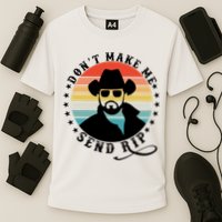Retro Don't Make Me Send RIP Performance Shirt