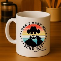Retro Don't Make Me Send RIP Mug