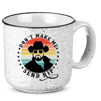 Retro Don't Make Me Send RIP 15oz Campfire Ceramic Mug
