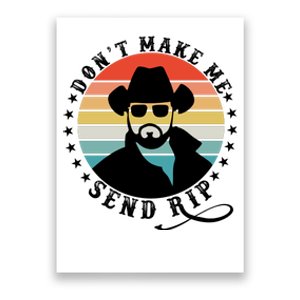 Retro Don't Make Me Send RIP Poster