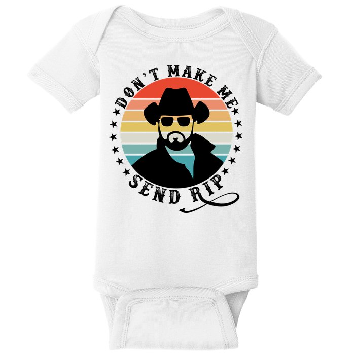Retro Don't Make Me Send RIP Baby Bodysuit