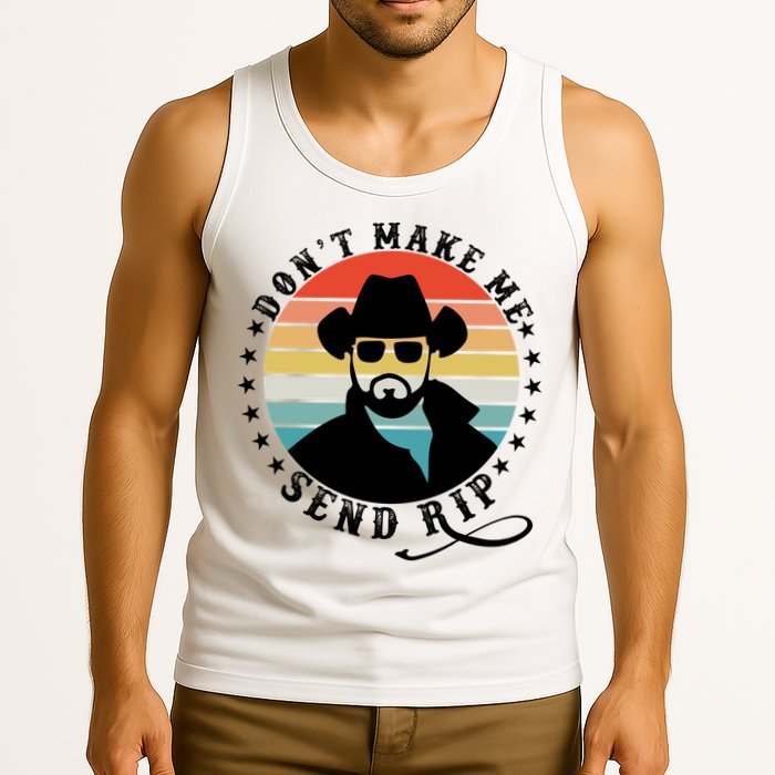 Retro Don't Make Me Send RIP Tank Top