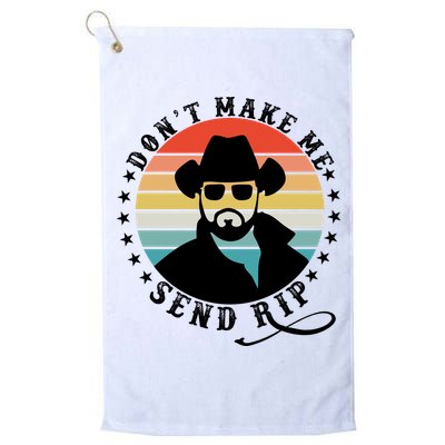 Retro Don't Make Me Send RIP Golf Towel