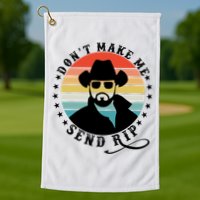 Retro Don't Make Me Send RIP Golf Towel