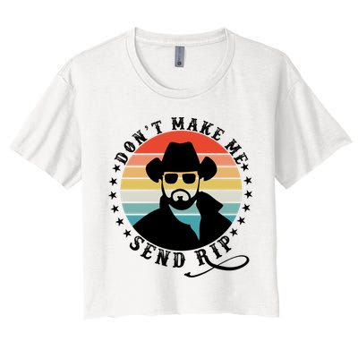 Retro Don't Make Me Send RIP Crop Top