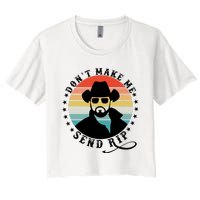 Retro Don't Make Me Send RIP Women's Crop Top Tee