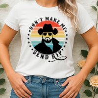 Retro Don't Make Me Send RIP Womens T-Shirt