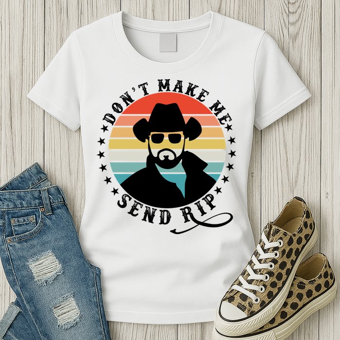 Retro Don't Make Me Send RIP Womens T-Shirt