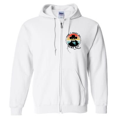 Retro Don't Make Me Send RIP Full Zip Hoodie