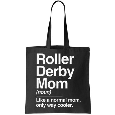 Roller Derby Mom Definition Normal Only Cooler Sports Gift Bag