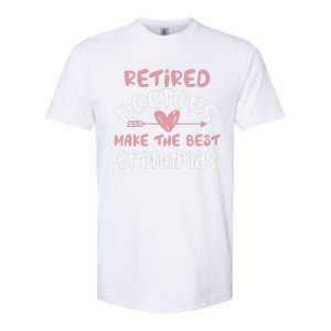 Retired Doctors Make The Best Grandmas Cute MotherS Day Softstyle CVC T-Shirt