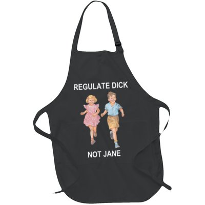 Regulate Dick Not Jane Vintage Funny Gift Apron