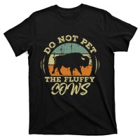 Retro Do Not Pet The Fluffy Cows Vintage Bison Buffalo T-Shirt