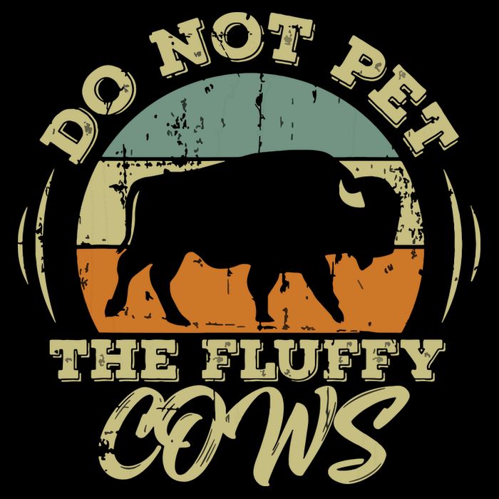 Retro Do Not Pet The Fluffy Cows Vintage Bison Buffalo Bucket Hat