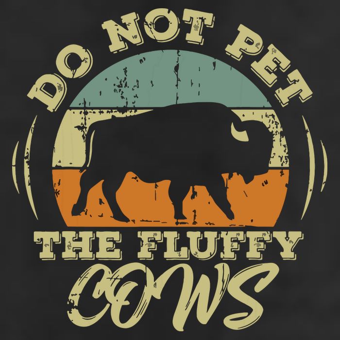 Retro Do Not Pet The Fluffy Cows Vintage Bison Buffalo Beanie