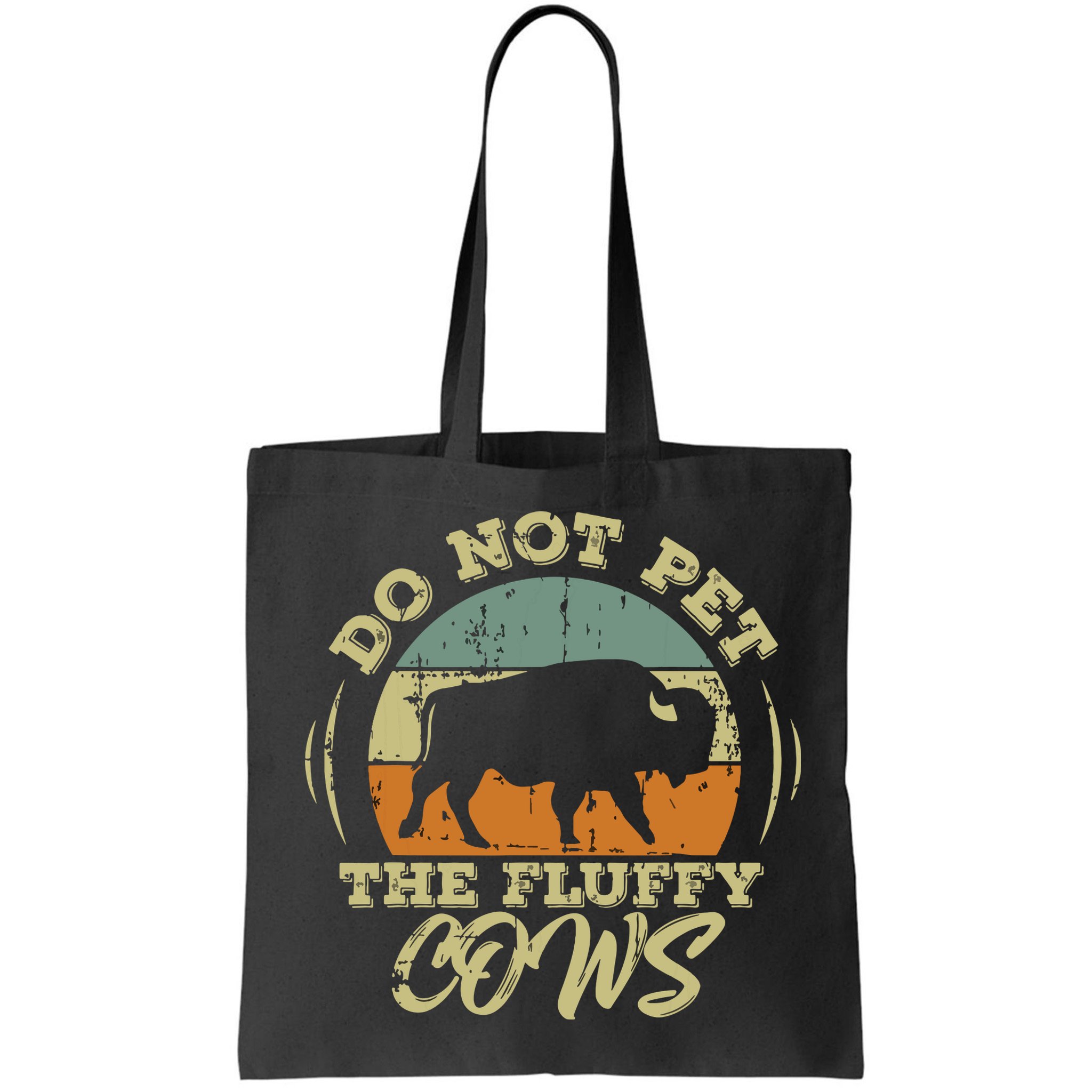 Retro Do Not Pet The Fluffy Cows Vintage Bison Buffalo Bag