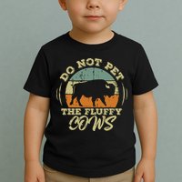 Retro Do Not Pet The Fluffy Cows Vintage Bison Buffalo Toddler T-Shirt