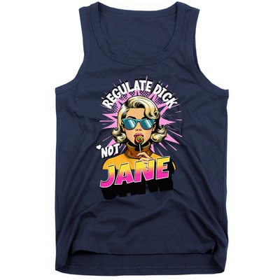 Regulate Dick Not Jane Tank Top