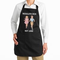 Regulate Dick Not Jane Apron