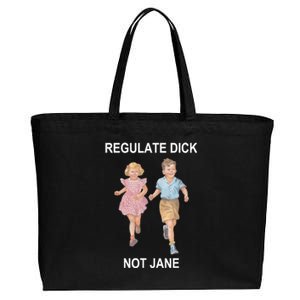 Regulate Dick Not Jane Cotton Canvas Jumbo Tote