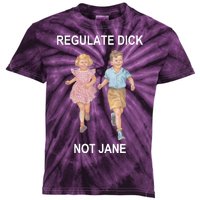 Regulate Dick Not Jane Kids Tie-Dye T-Shirt