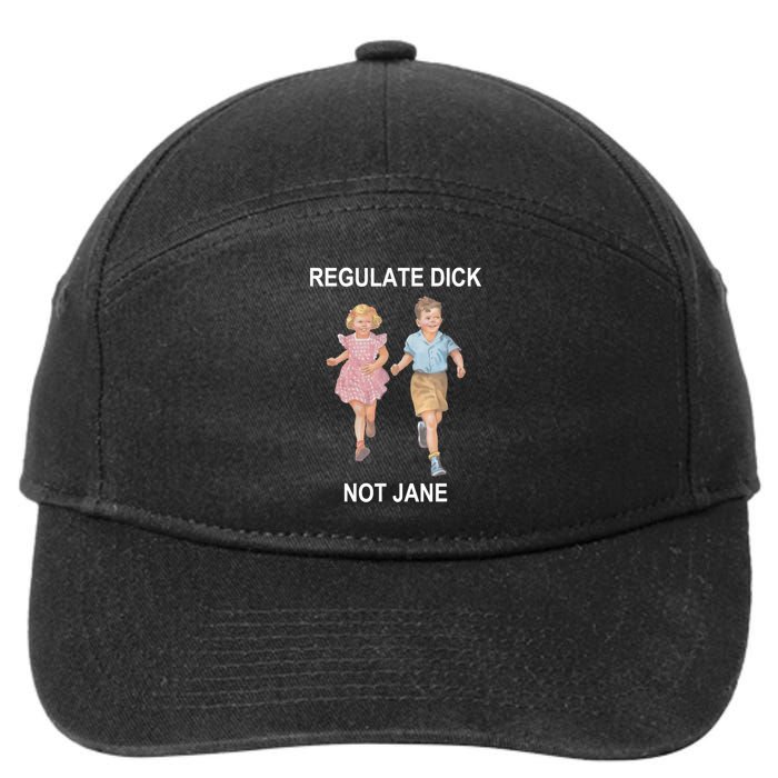 Regulate Dick Not Jane 7-Panel Snapback Hat