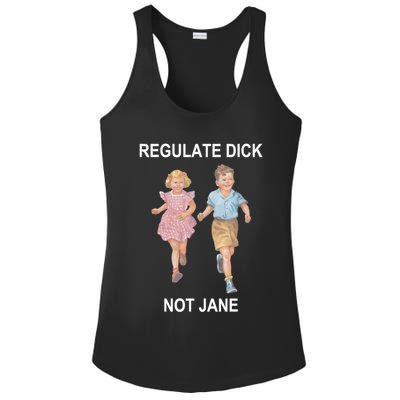 Regulate Dick Not Jane Ladies PosiCharge Competitor Racerback Tank