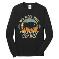 Retro Do Not Pet The Fluffy Cows Vintage Bison Buffalo Tall Long Sleeve T-Shirt