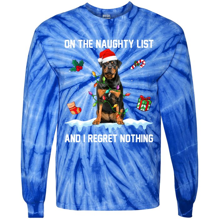 Rottweiler Dog Naughty List And I Regret Nothing Xmas Great Gift Tie-Dye Long Sleeve Shirt