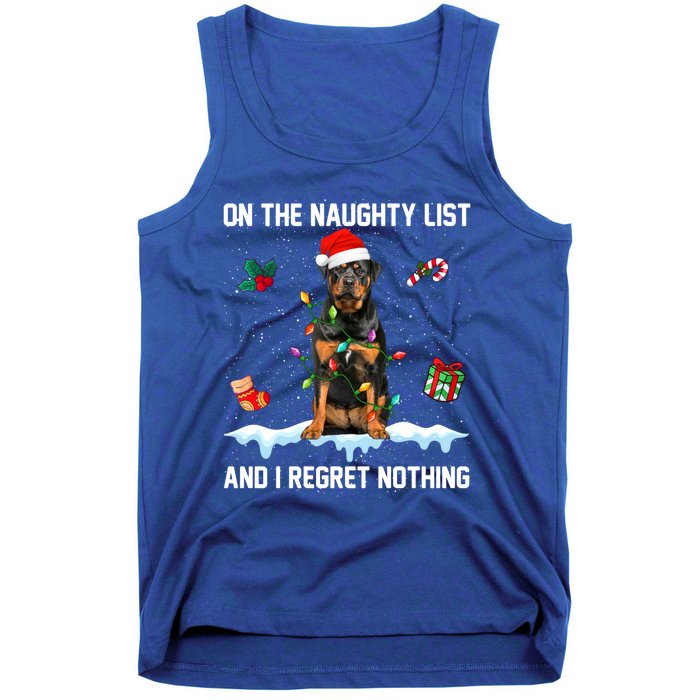 Rottweiler Dog Naughty List And I Regret Nothing Xmas Great Gift Tank Top