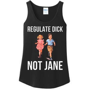 Regulate Dick Not Janes Ladies Essential Tank