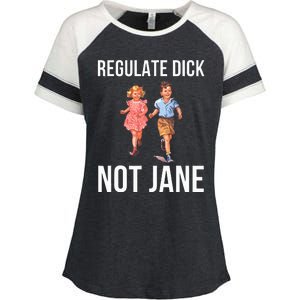 Regulate Dick Not Janes Enza Ladies Jersey Colorblock Tee