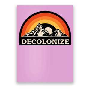 Retro Decolonize Native American Social Justice Civil Rights Poster