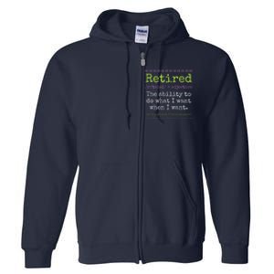 Retired Definition Not My Problem Anymore Retirement Full Zip Hoodie