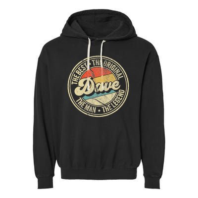 Retro Dave Name Saying For Men Funny Dave Garment-Dyed Fleece Hoodie