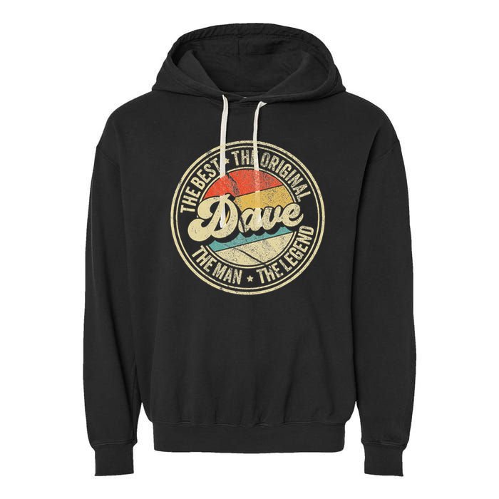 Retro Dave Name Saying For Men Funny Dave Garment-Dyed Fleece Hoodie