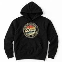 Retro Dave Name Saying For Men Funny Dave Hoodie
