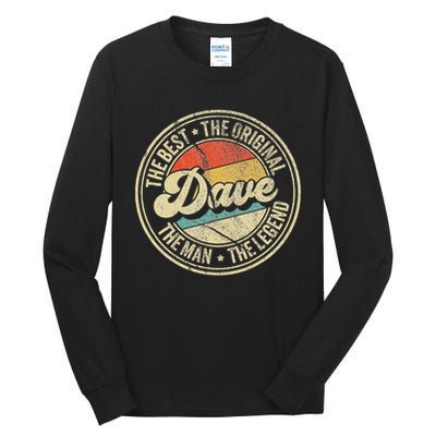 Retro Dave Name Saying For Men Funny Dave Tall Long Sleeve T-Shirt