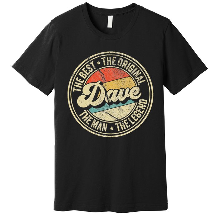Retro Dave Name Saying For Men Funny Dave Premium T-Shirt