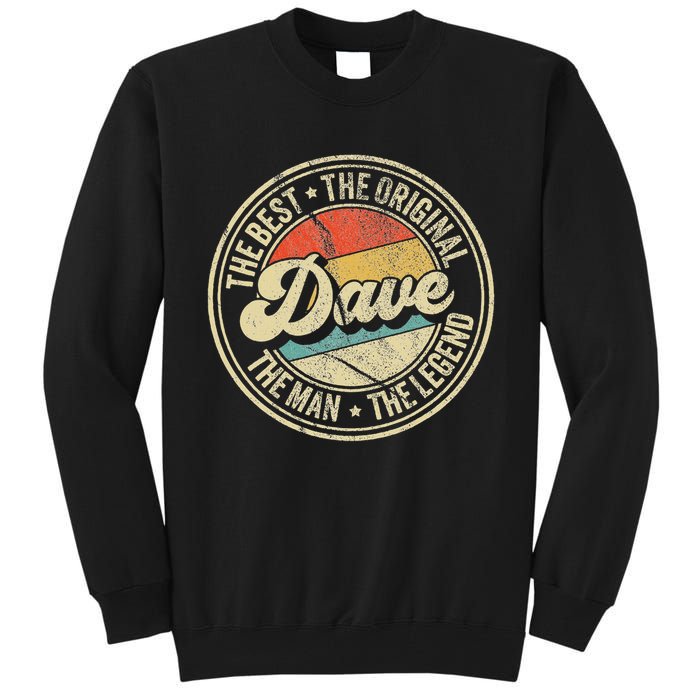 Retro Dave Name Saying For Men Funny Dave Tall Sweatshirt