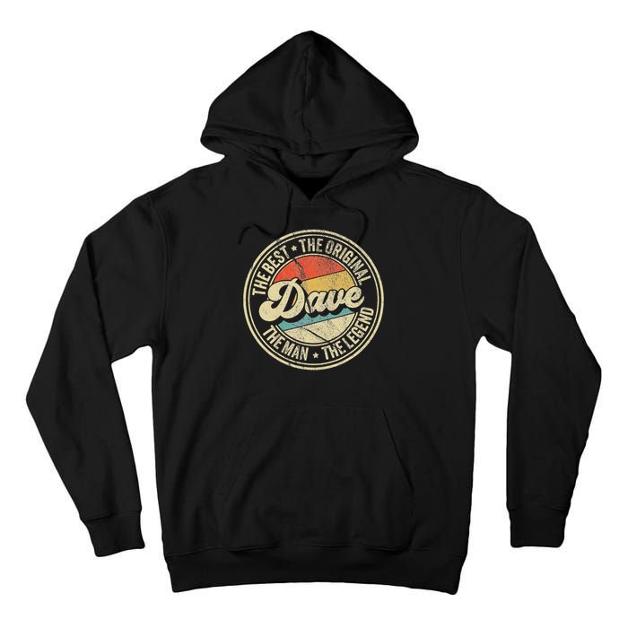Retro Dave Name Saying For Men Funny Dave Tall Hoodie