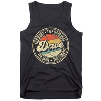 Retro Dave Name Saying For Men Funny Dave Tank Top