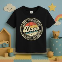 Retro Dave Name Saying For Men Funny Dave Toddler T-Shirt