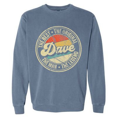 Retro Dave Name Saying For Men Funny Dave Garment-Dyed Sweatshirt