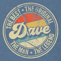 Retro Dave Name Saying For Men Funny Dave Garment-Dyed Sweatshirt