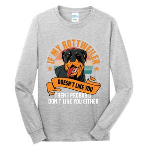 Rottweiler Dog Owner Breeders Fur Parent Pet Lover Tall Long Sleeve T-Shirt