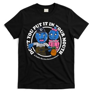 Retrontario Dont Put It In Your Mouth T-Shirt