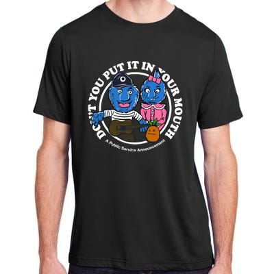 Retrontario Dont Put It In Your Mouth Adult ChromaSoft Performance T-Shirt