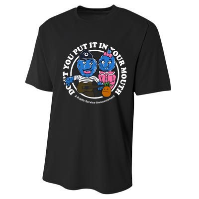 Retrontario Dont Put It In Your Mouth Performance Sprint T-Shirt